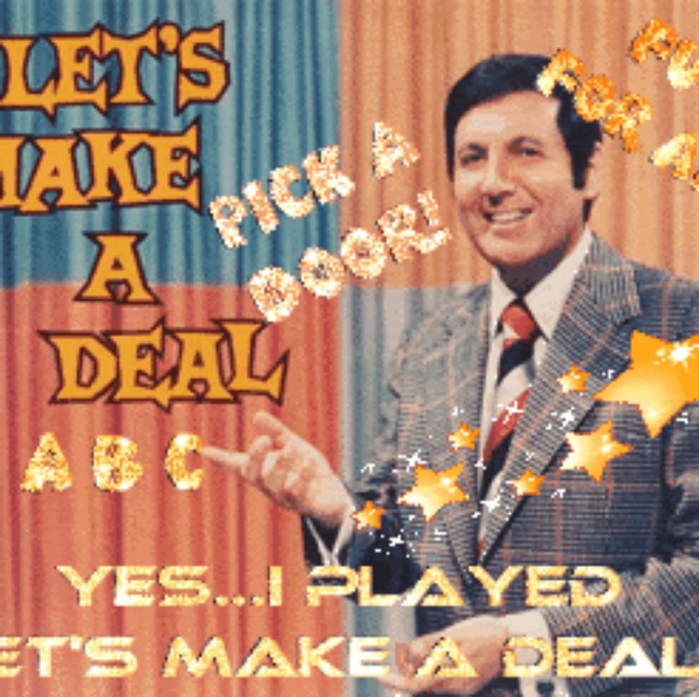 Let's make a deal!!!!!